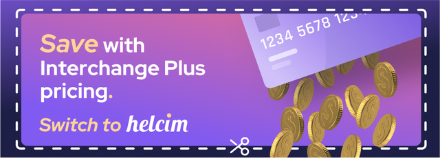 It's time to save with Helcim